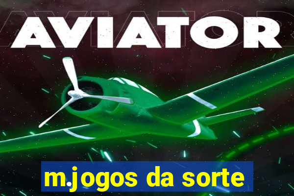 m.jogos da sorte